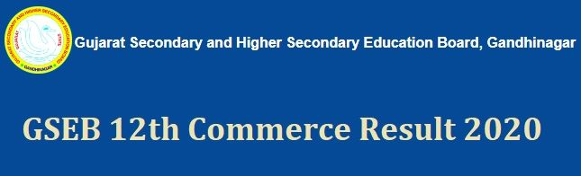 GSEB 12th Commerce Result 2020