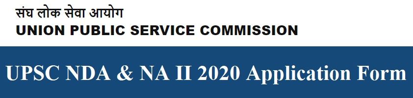 NDA 2 2020 Application Form UPSC