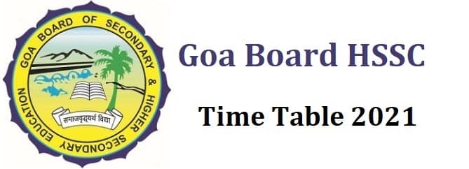 Goa Board HSSC Time Table 2021