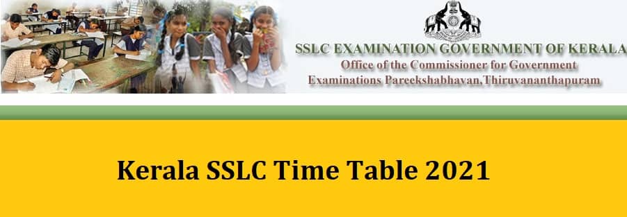 Kerala SSLC Time Table 2021