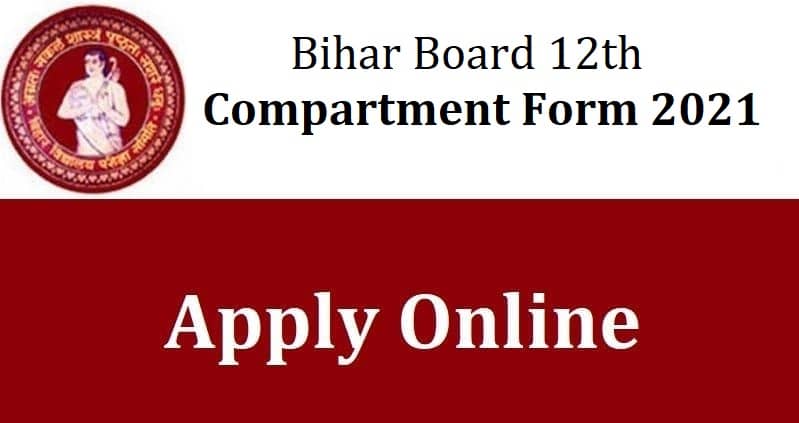 Bihar Board 12th Compartment Form 2021