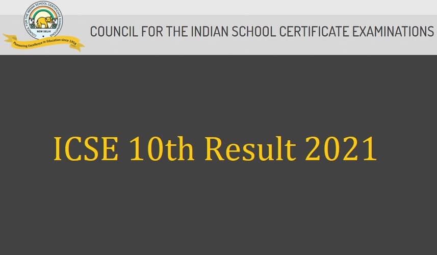 ICSE 10th Result 2021