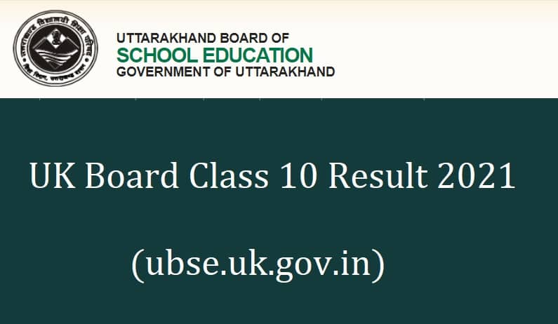 UK Board Class 10th Result 2021